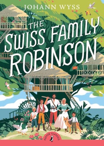 The Swiss Family Robinson: Abridged Edition (Puffin Classics) von Puffin